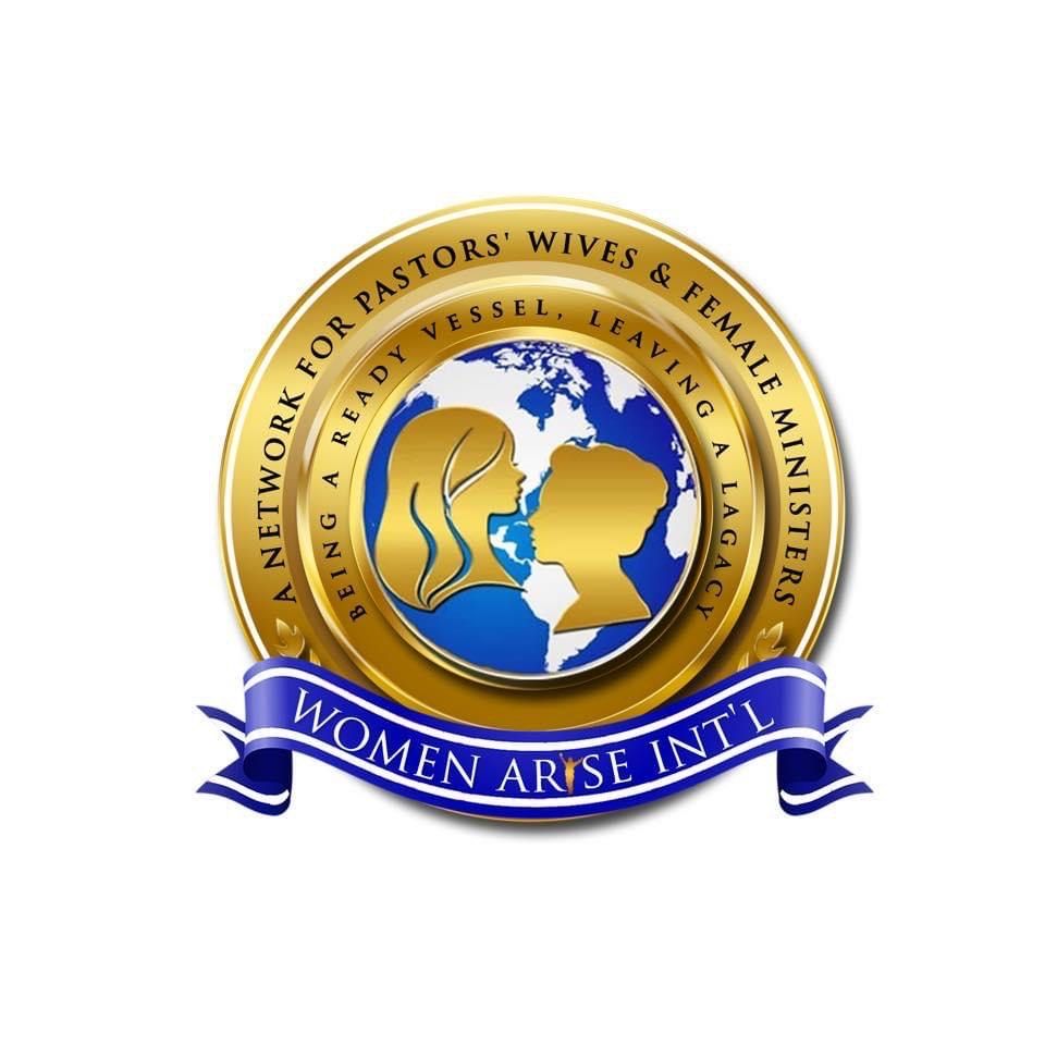 Woman Arise Int'l "Being a ready vessel, leaving a legacy"