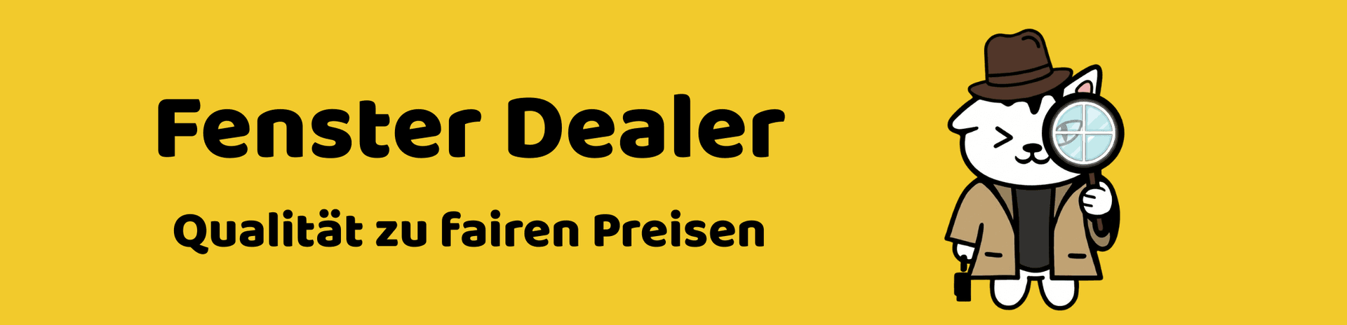 Fenster Dealer - Qualität zu fairen Preisen