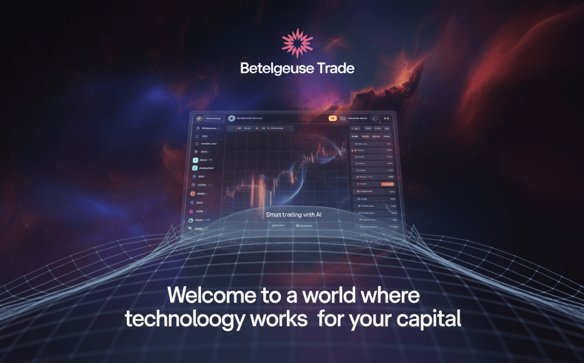 Welcome to a world where technology works for your capital.