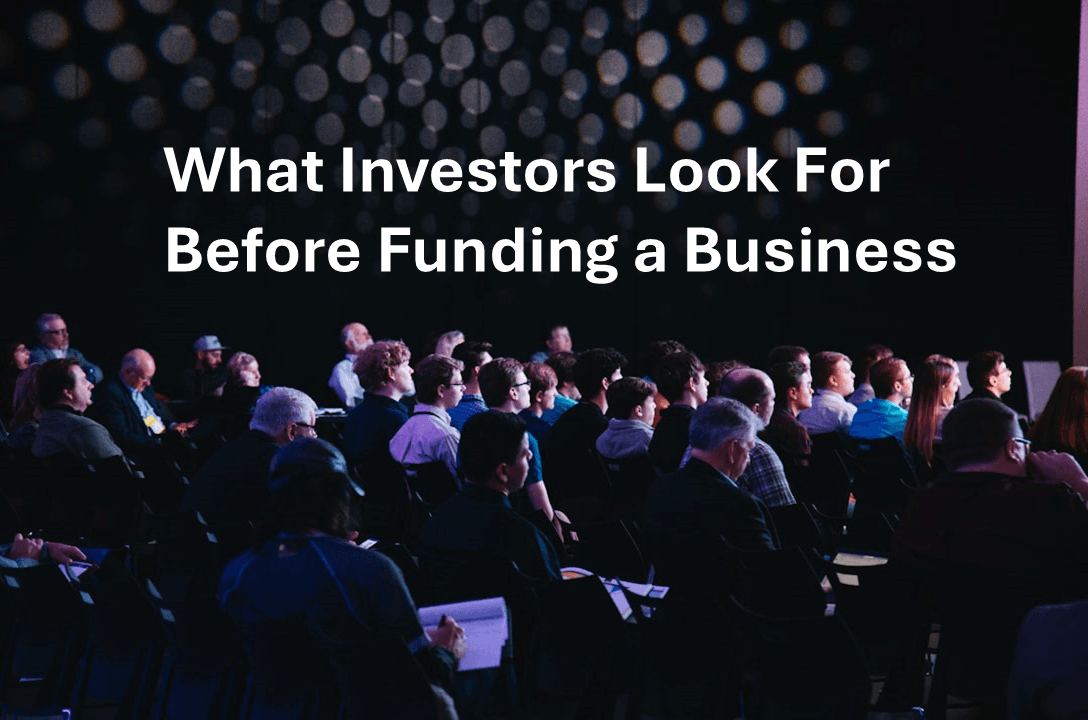 What Investors Look for Before Funding a Business (2026-2027 Guide) What Investors Look for Before Funding a Business (2026-2027 Guide)