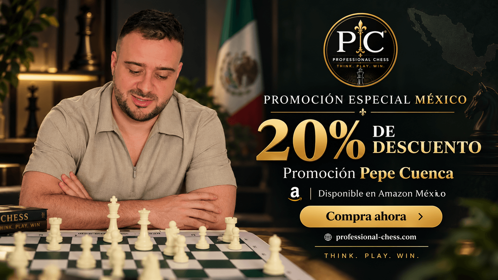 Promoción especial México Professional Chess Pepe Cuenca