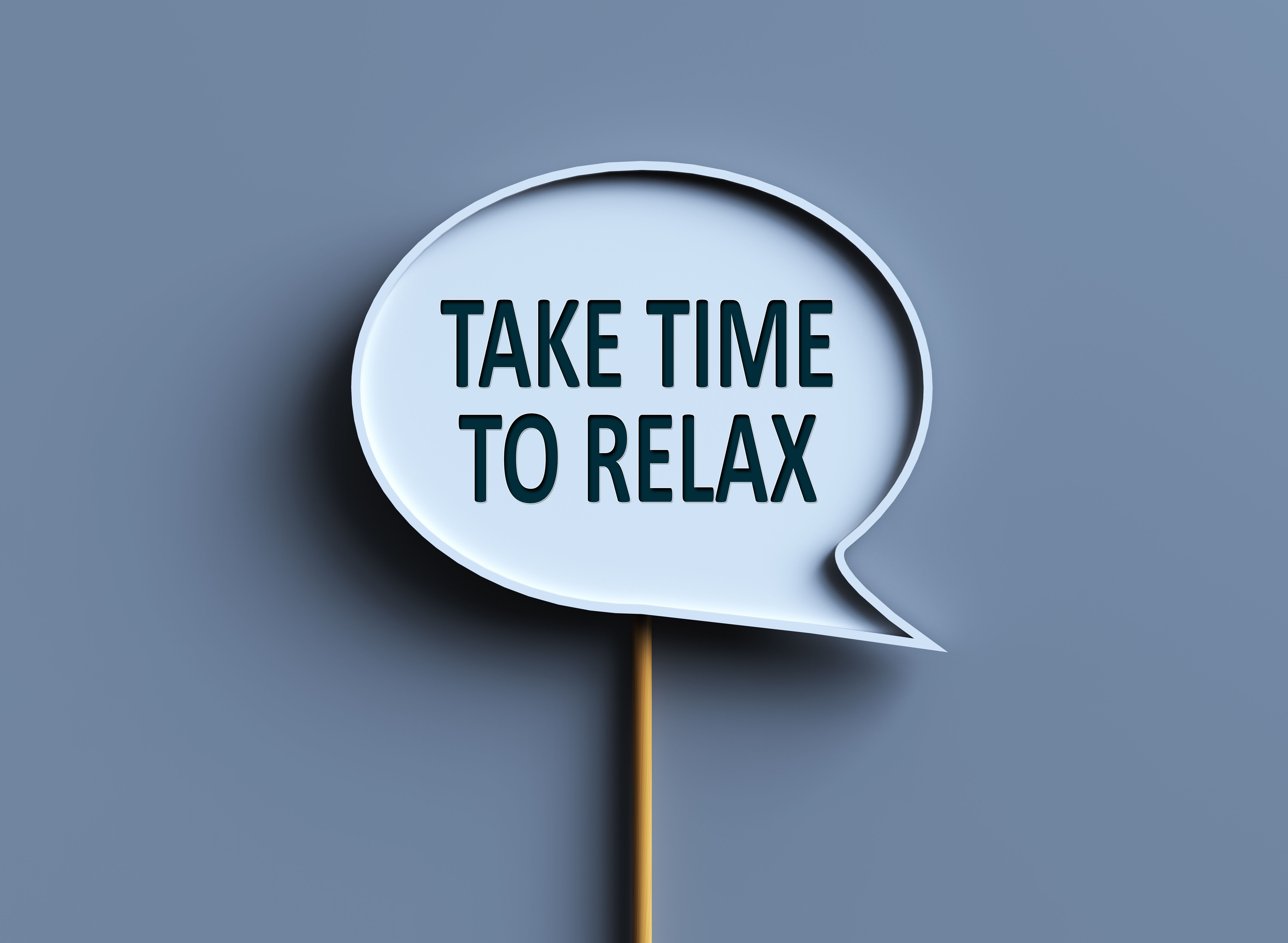 Take time to relax