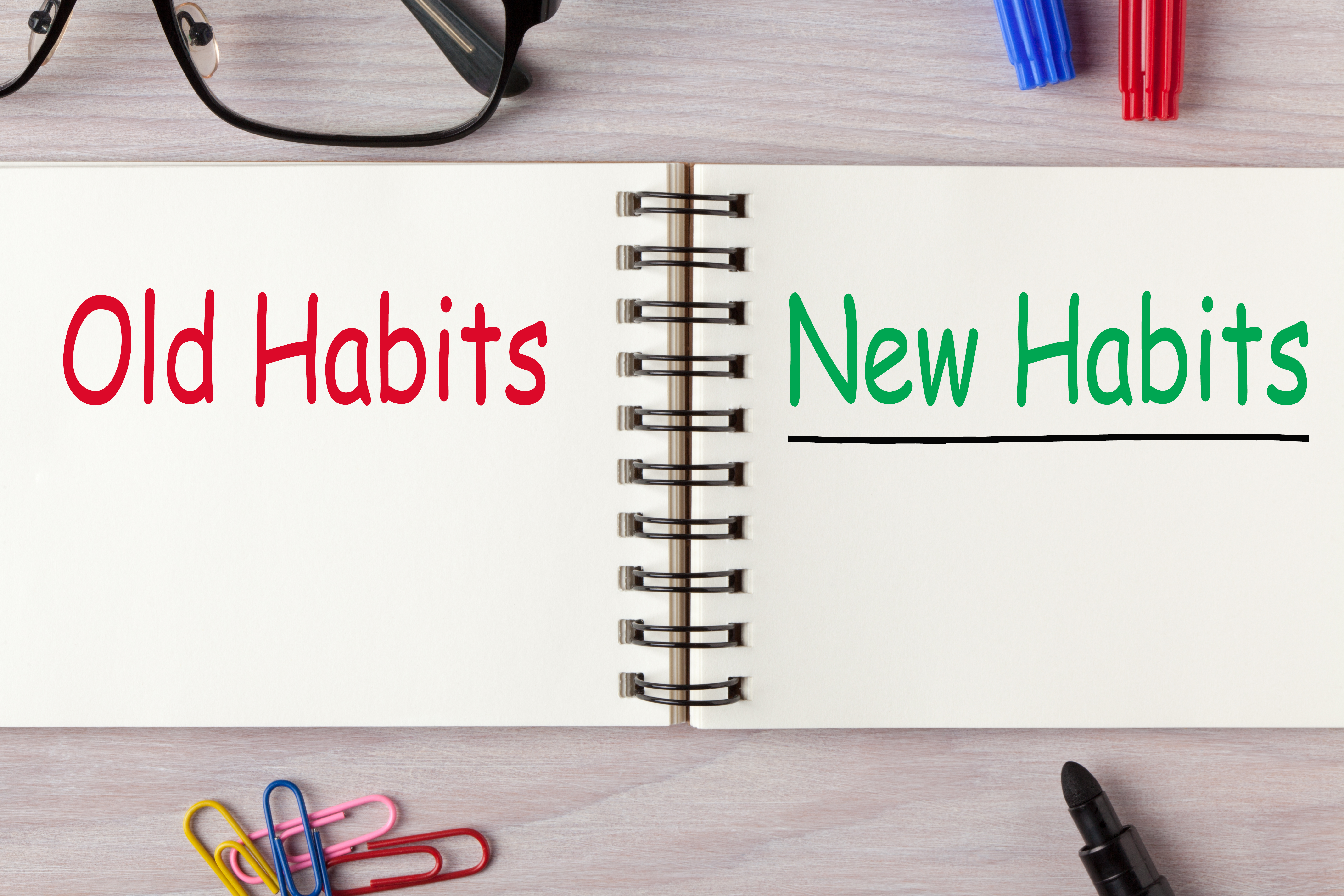 New Habits vs Old Habits
