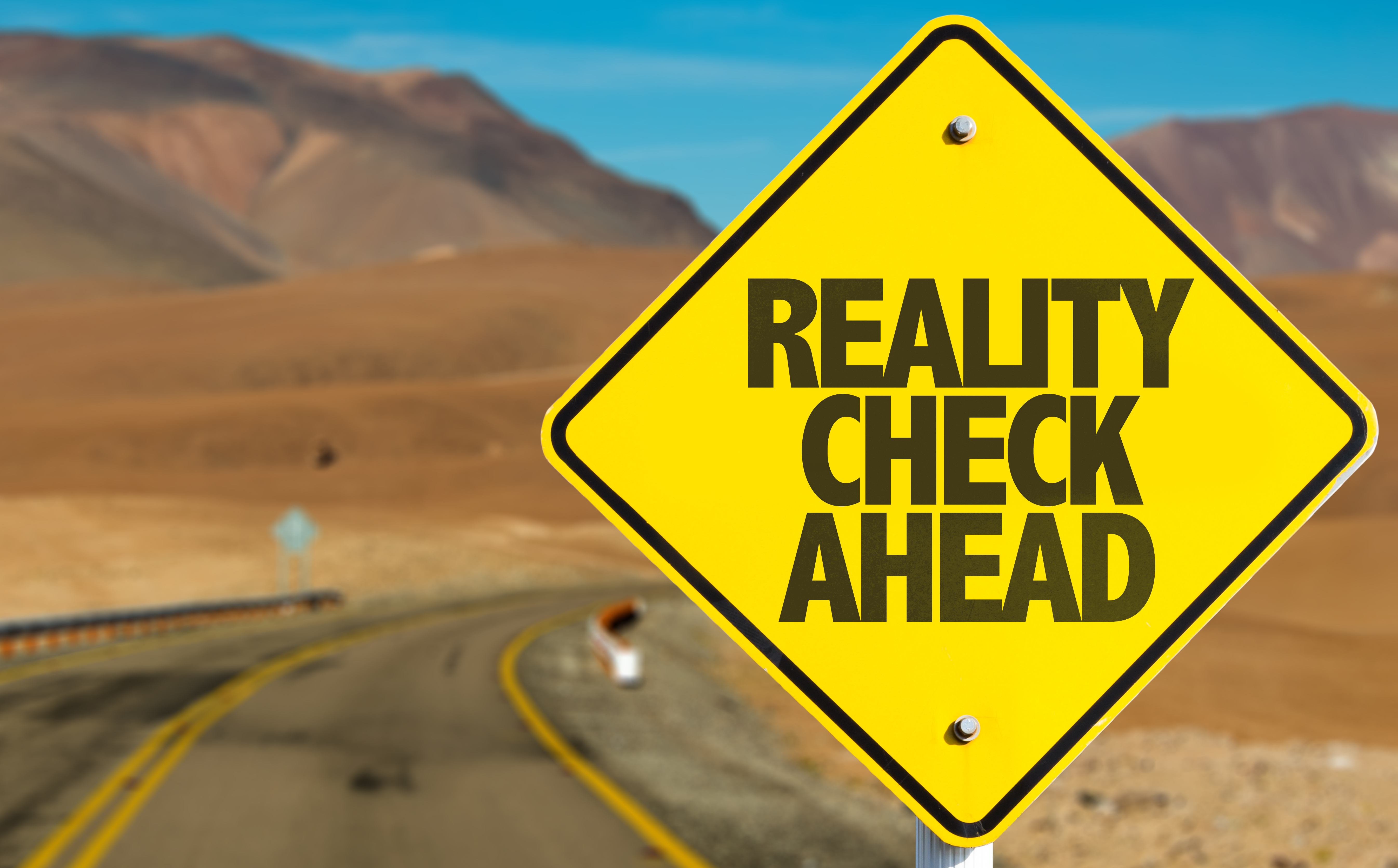 Reality Check Ahead Reality Check Ahead