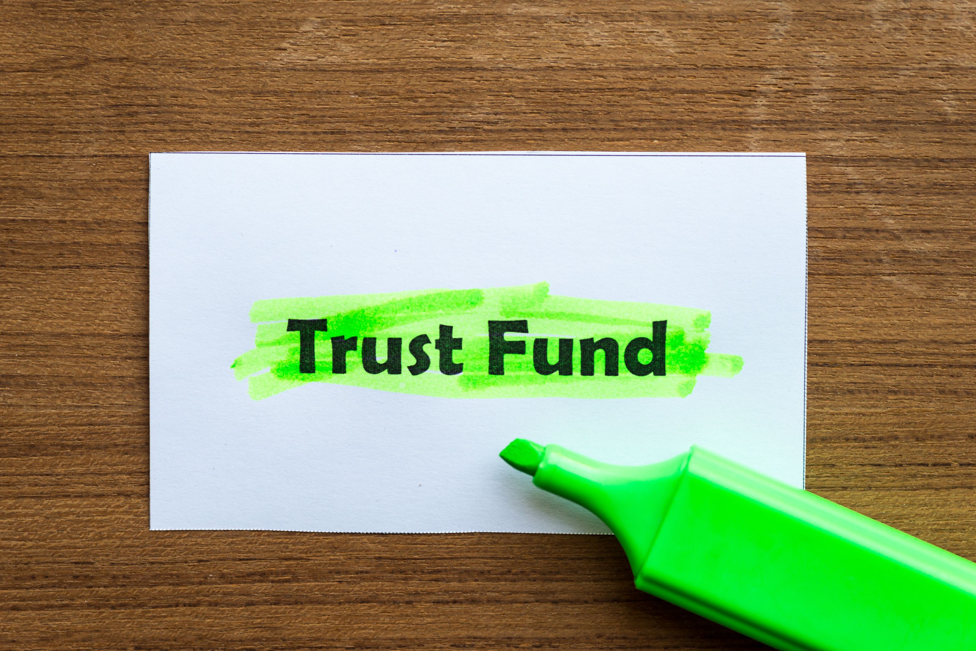 trust fund