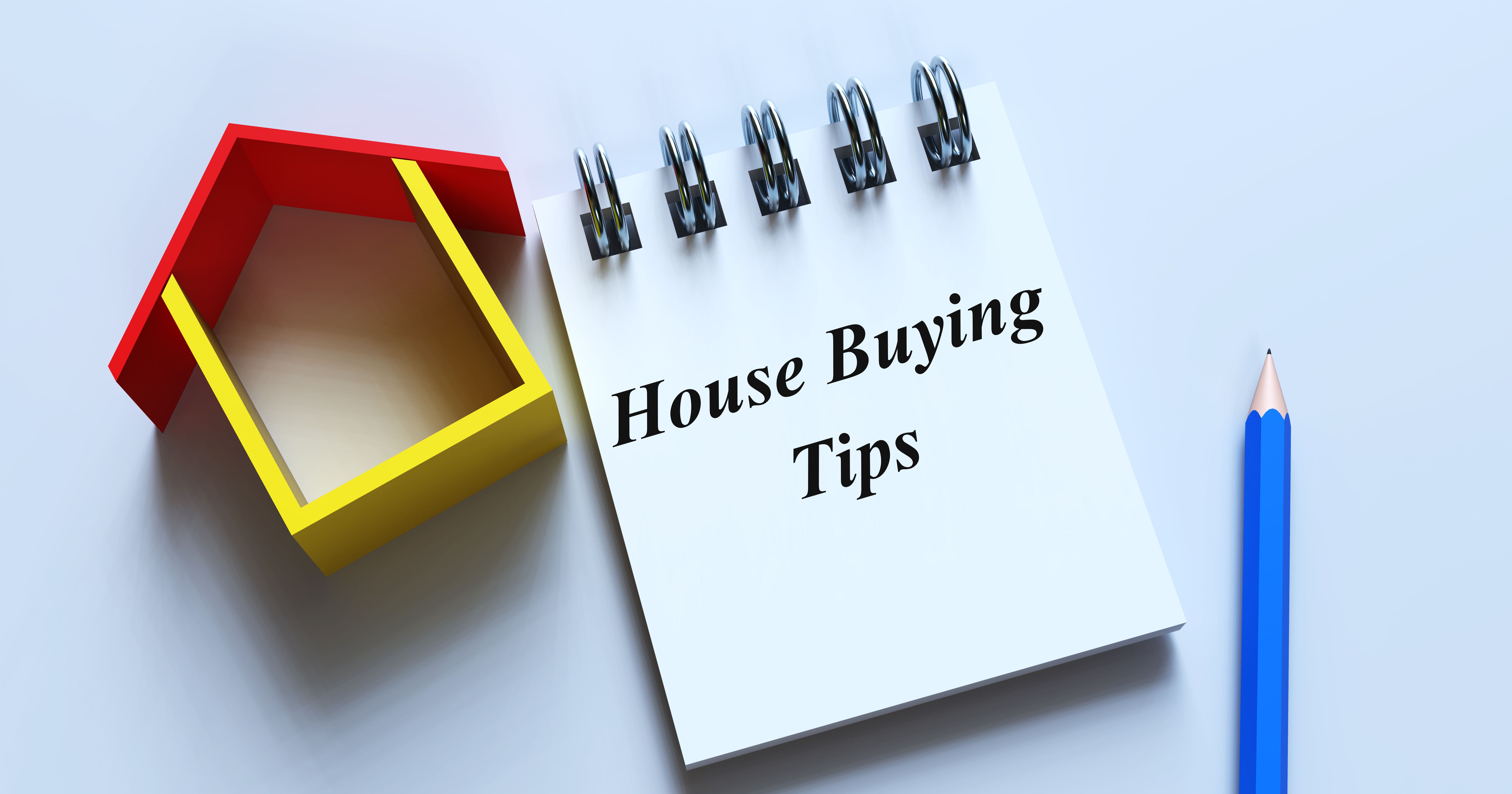 House Buying Tips House Buying Tips
