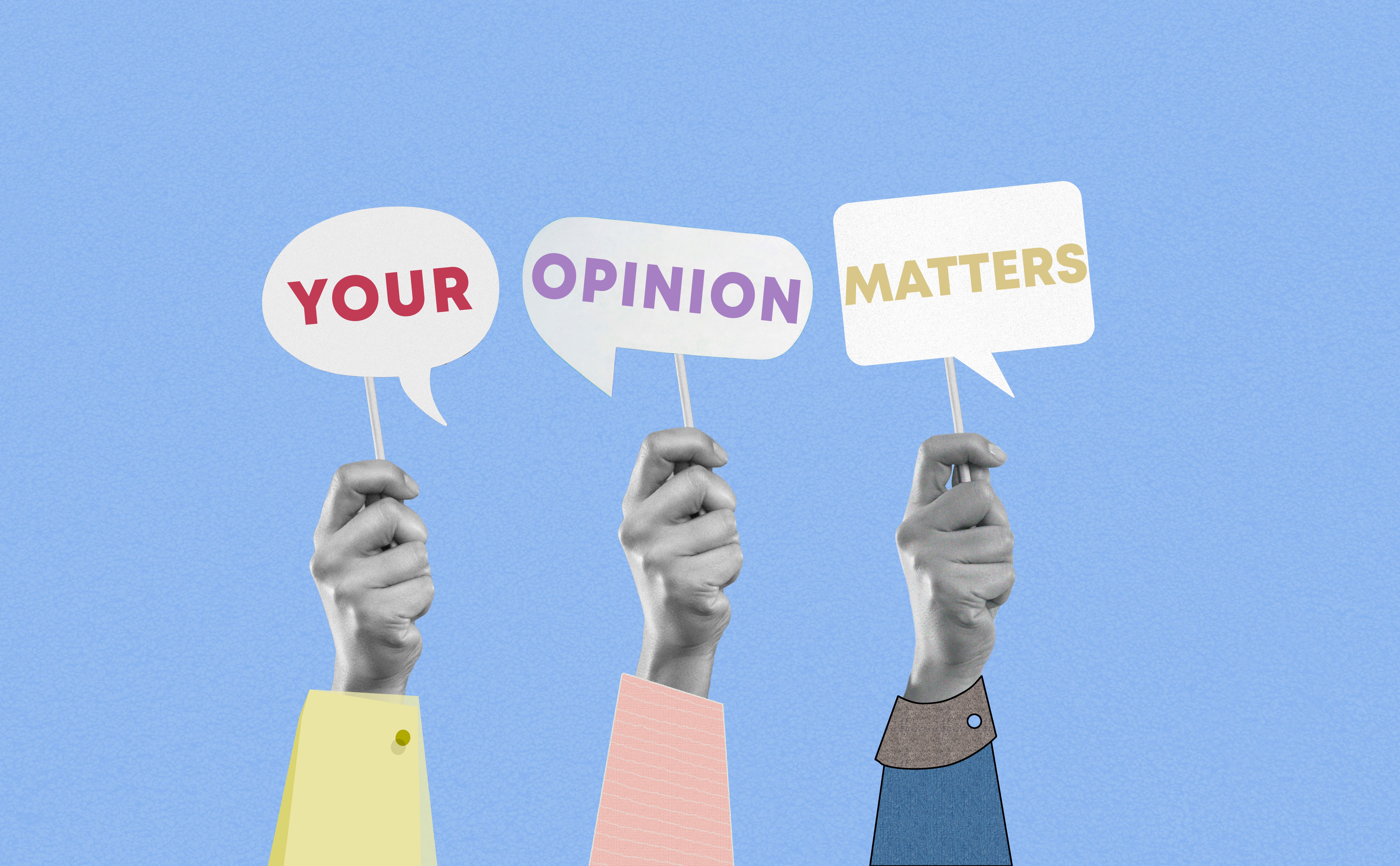 Your Opinion matters Collage with People Raised Hand