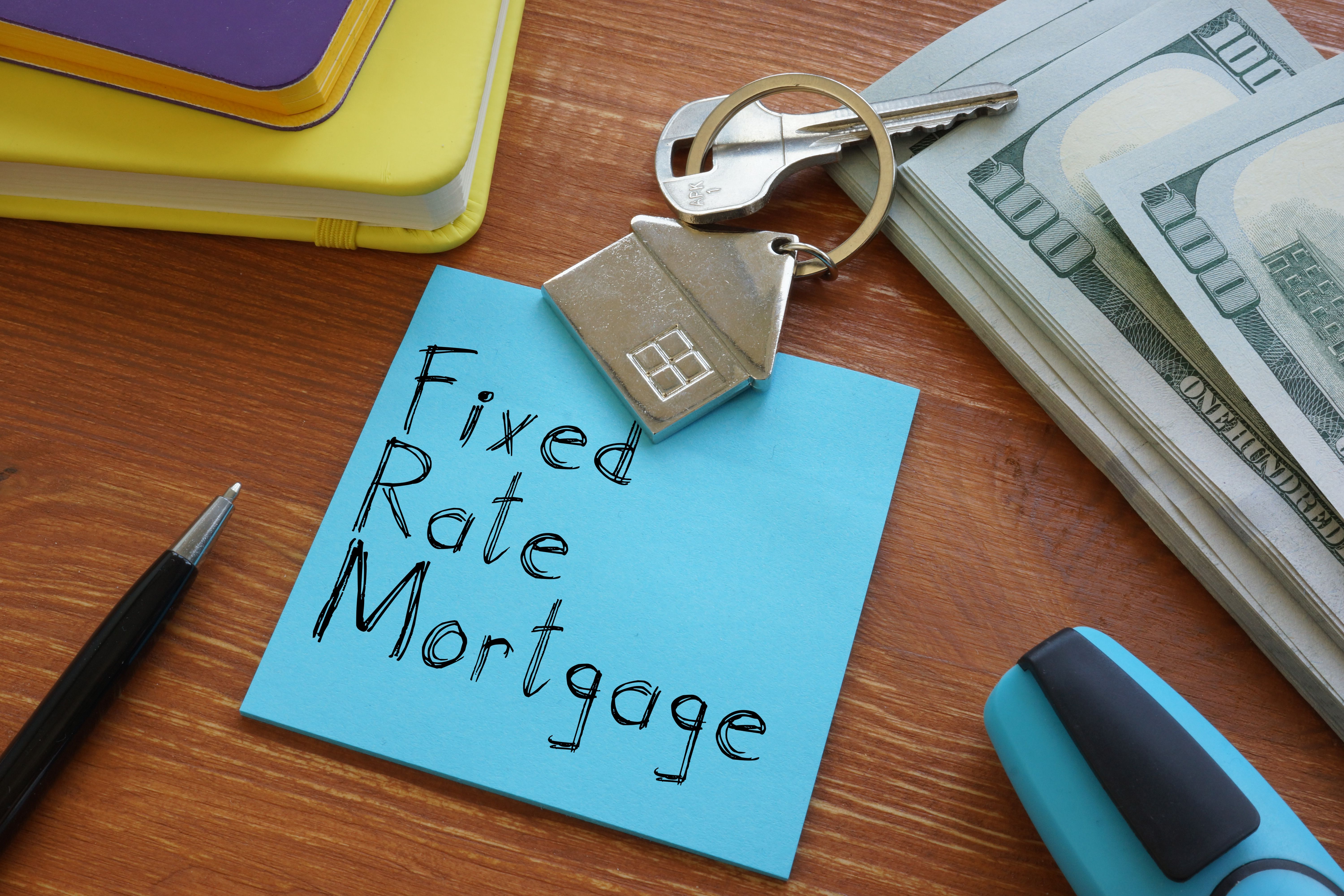 fixed rate mortgage