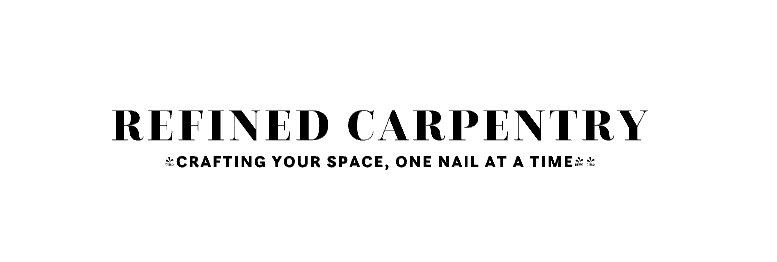 REFINED CARPENTRY 