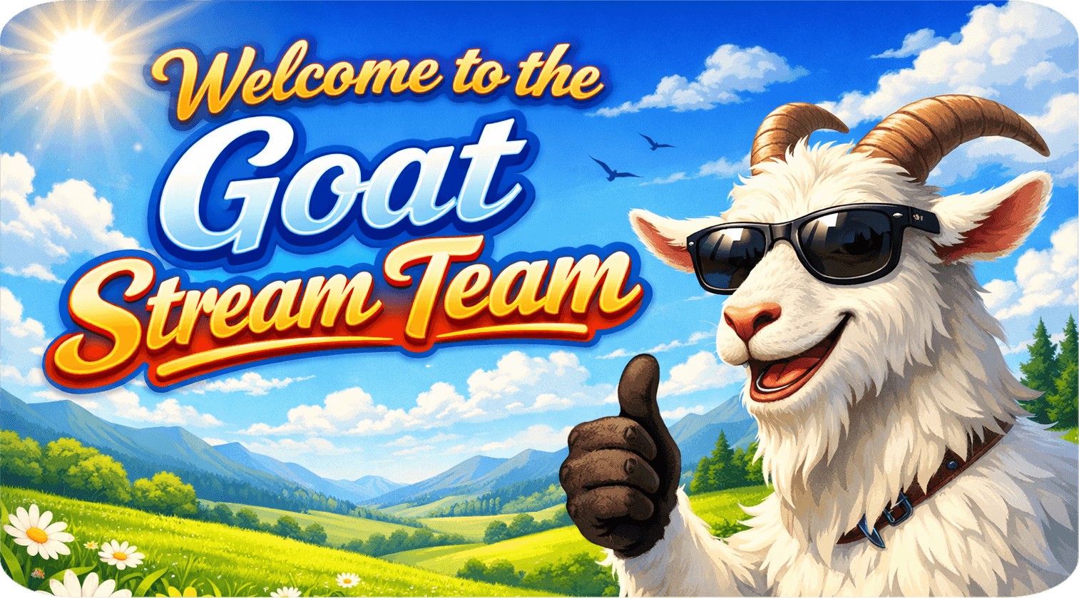 We are the G.O.A.T Stream Team