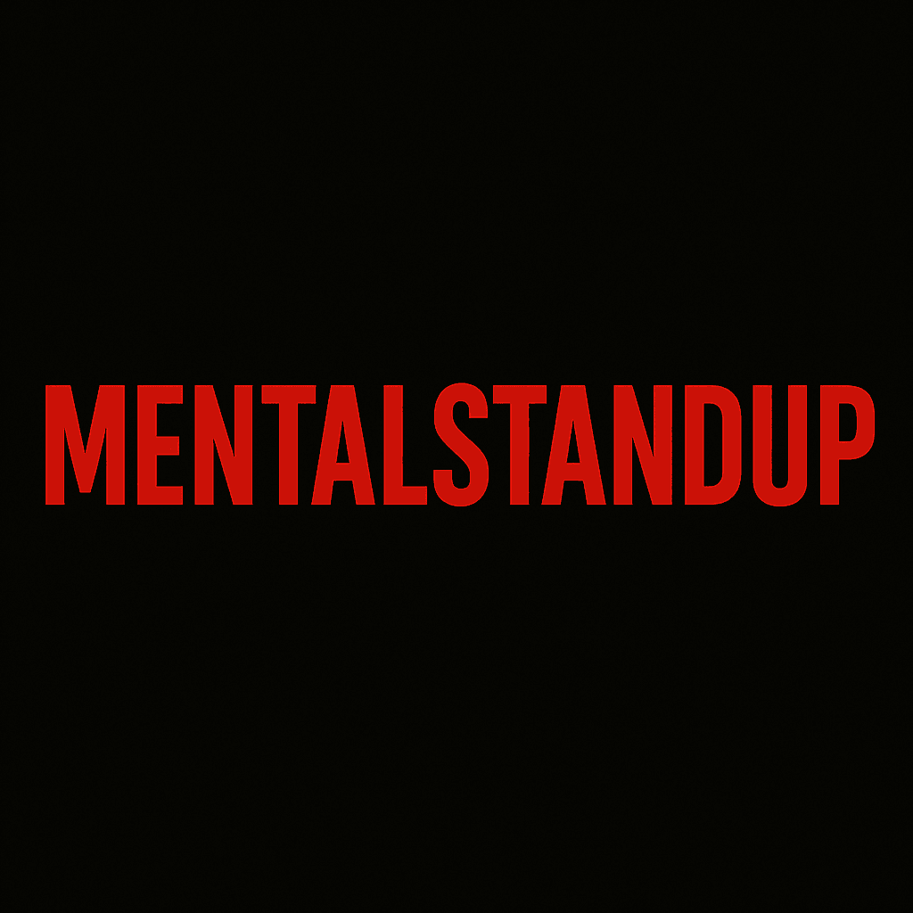 Mental Stand Up Comedy LA