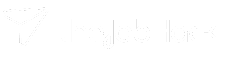 The Job Hack