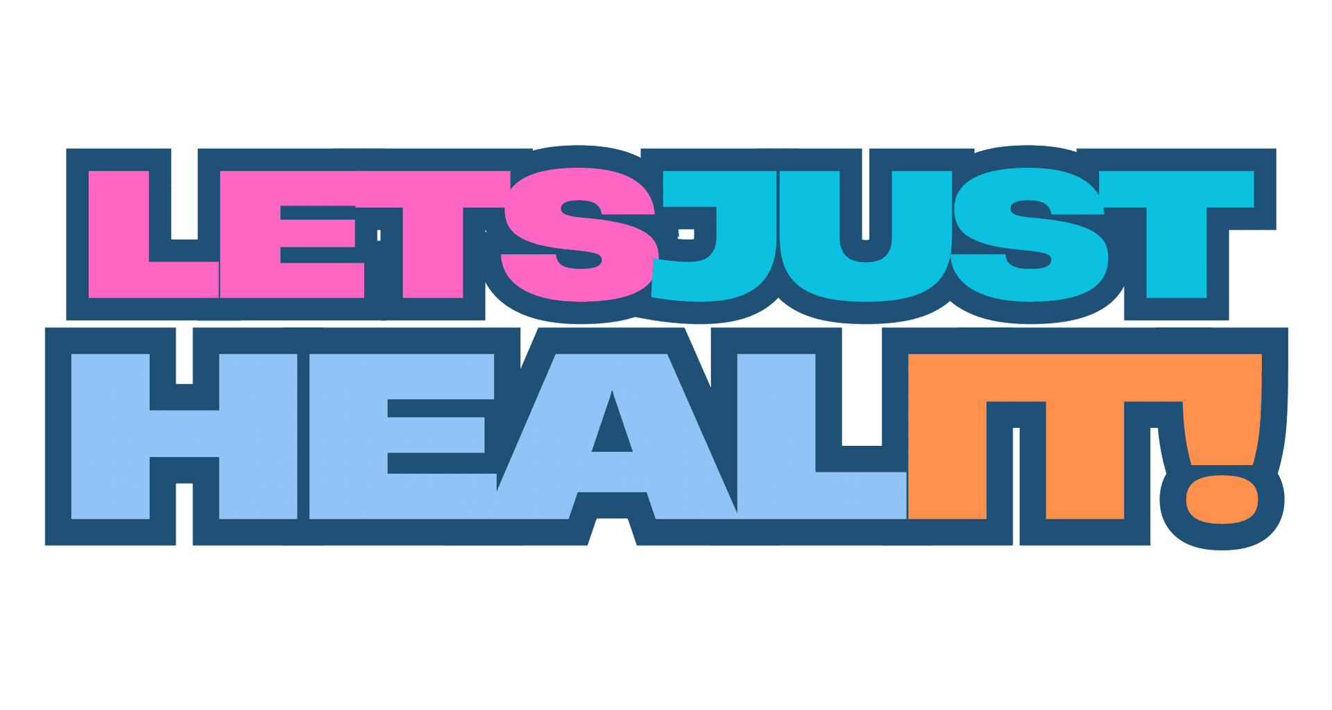 Let’s Just Heal It