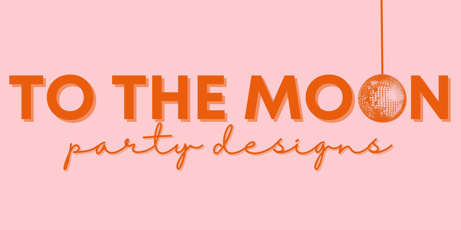 To The Moon Party Designs