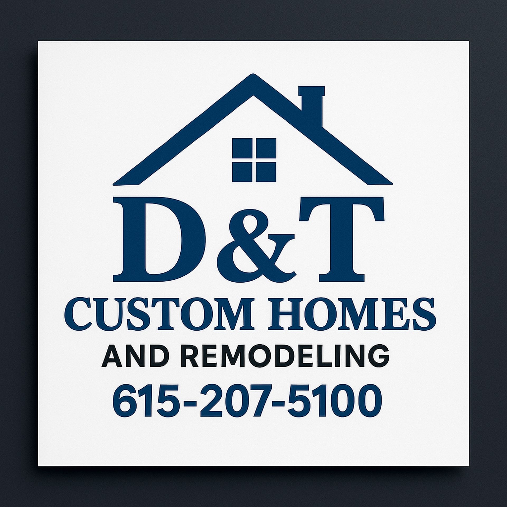 D&T Custom Homes And Remodeling