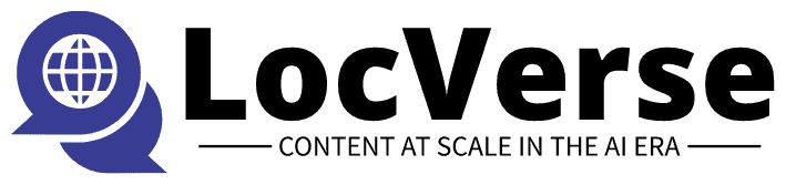 LocVerse - Where Localization Meets Growth