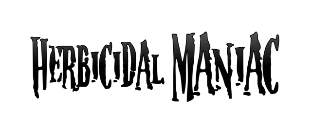 Herbicidal Maniac