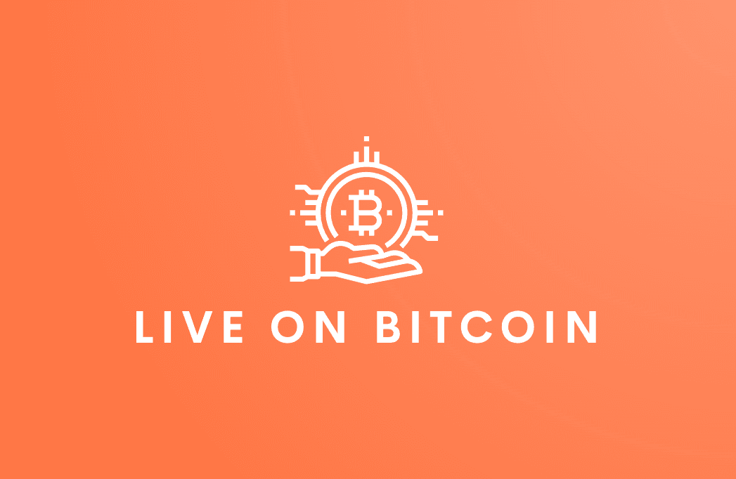 Live On Bitcoin