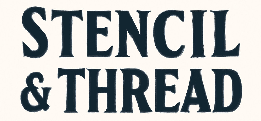 Stencil & Thread
