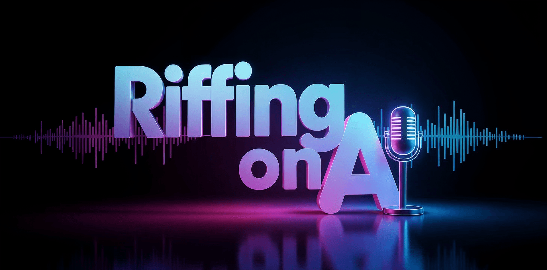 Riffing On AI