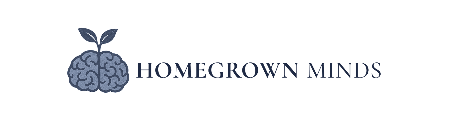 Homegrown Minds