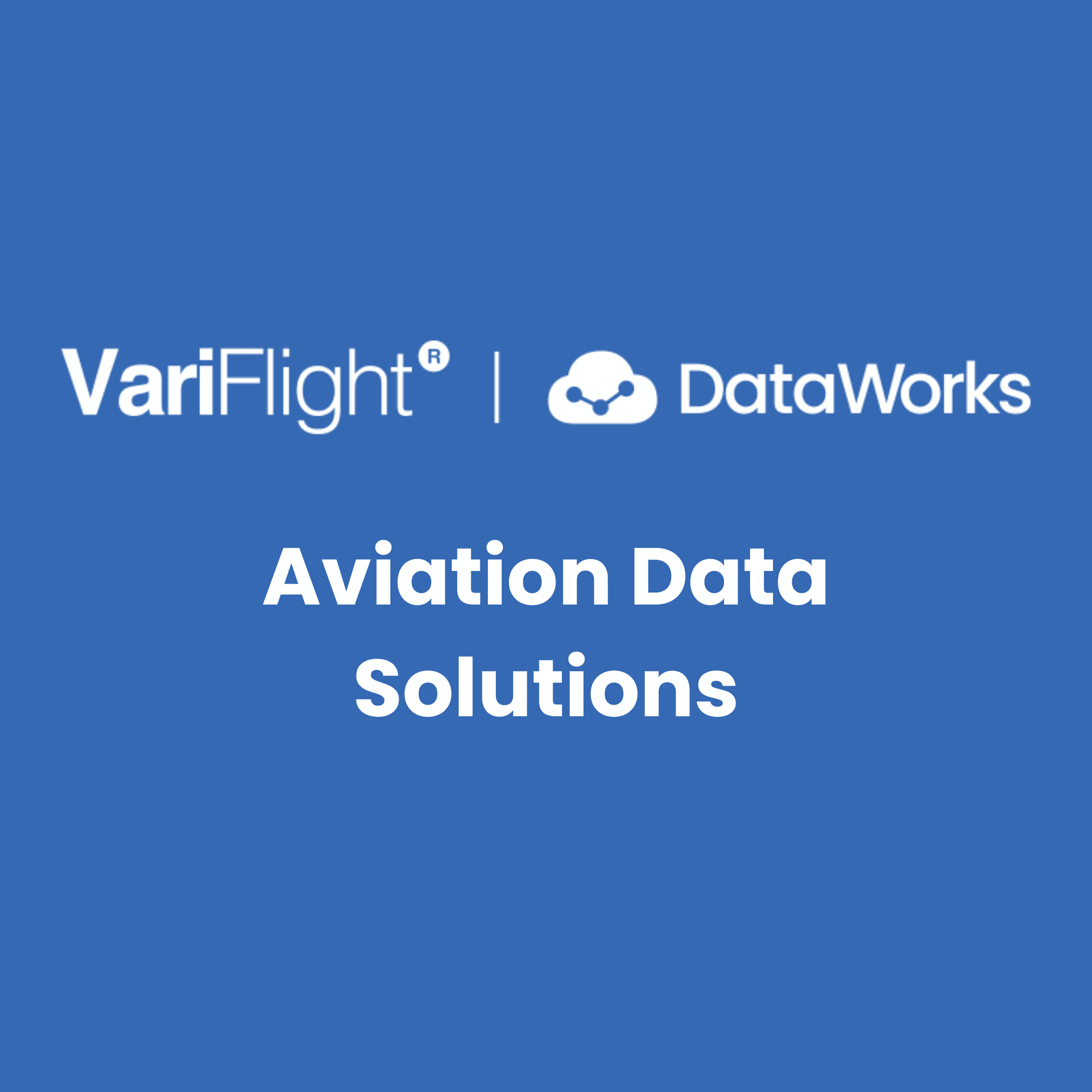 VariFlight Sub brand DataWorks VariFlight Sub brand DataWorks
